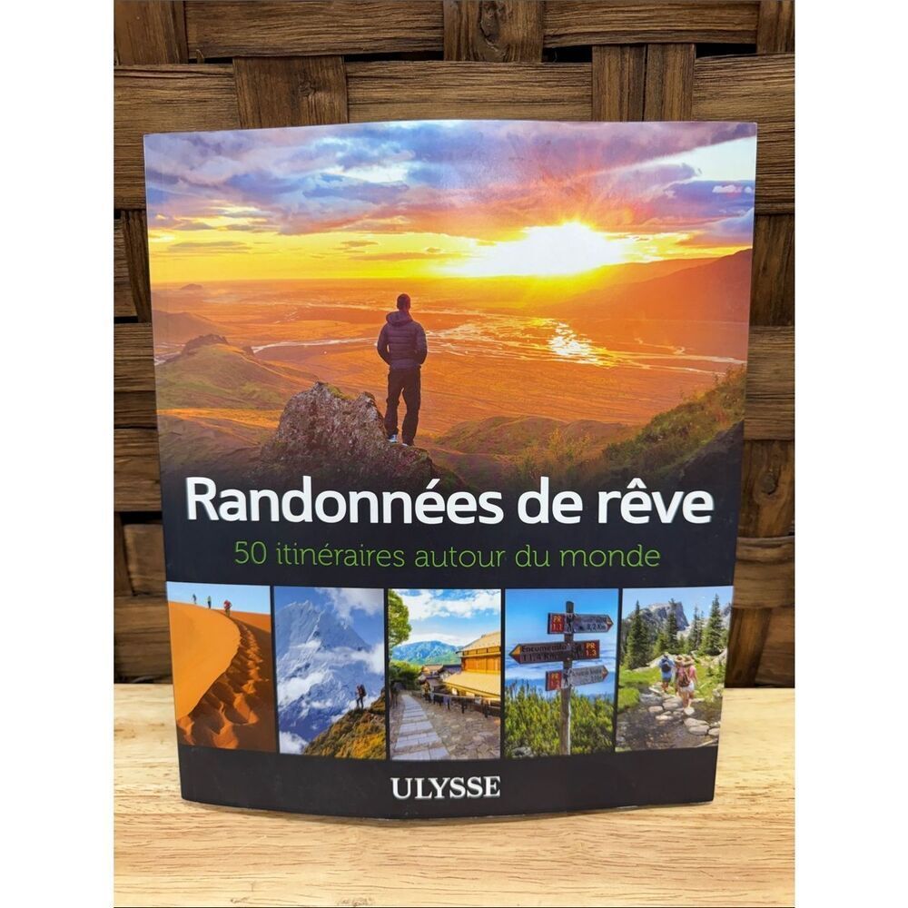 Randonnées de rêve - Scenic Hiking Book in Sunset Colors